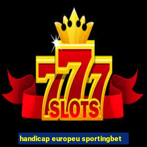 handicap europeu sportingbet